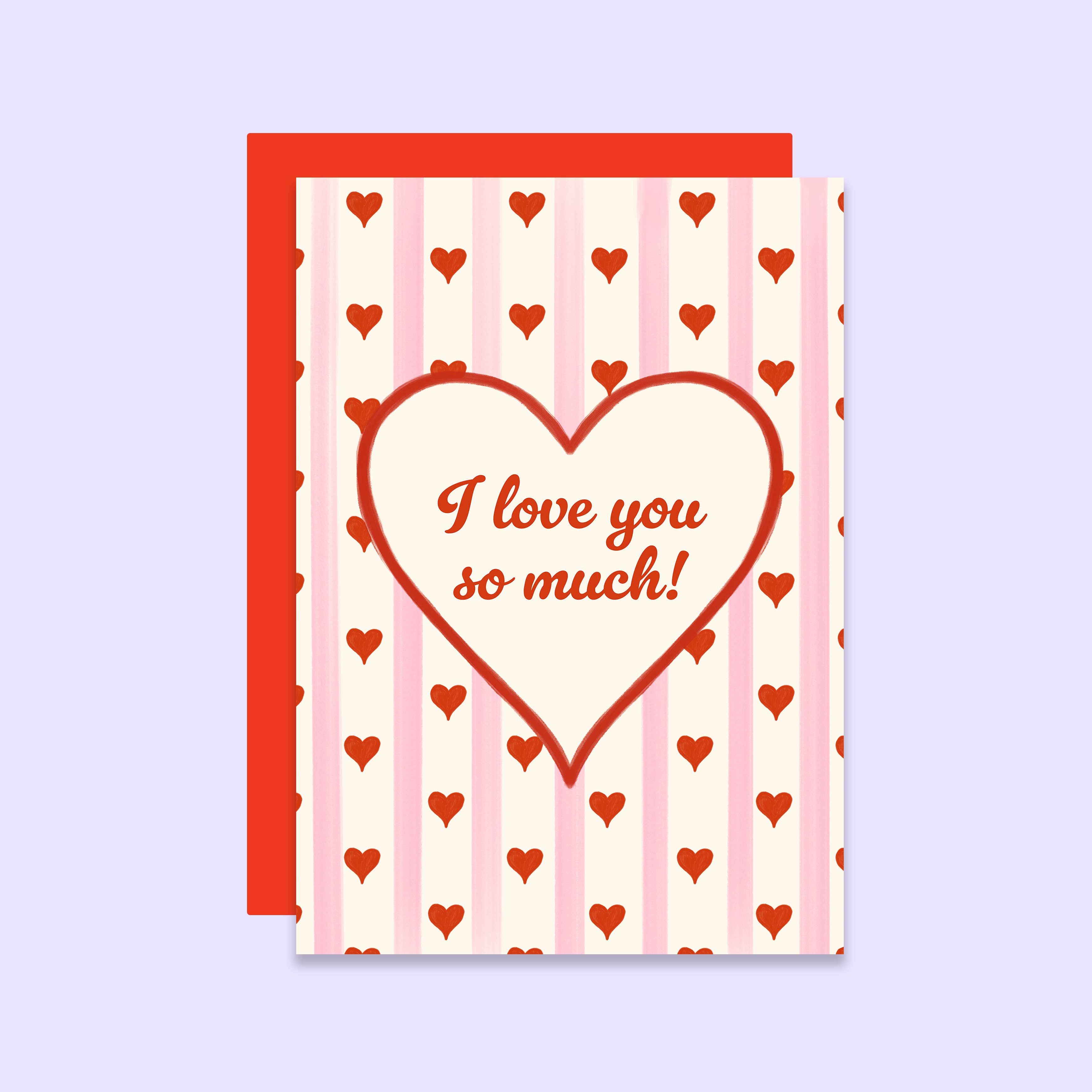 I Love You So Much Valentine&